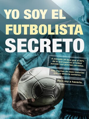 cover image of Yo soy el futbolista secreto